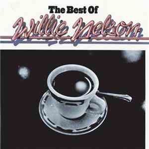 Willie Nelson - The Best Of Willie Nelson
