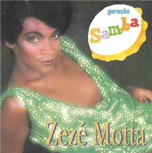 Zezé Motta - Geração Samba