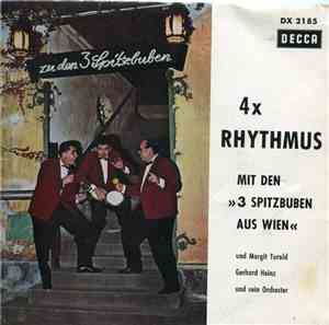 3 Spitzbuben Aus Wien - 4 x Rhythmus