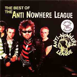 Anti Nowhere League - The Best Of The Anti Nowhere League