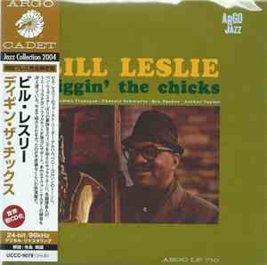 Bill Leslie - Diggin' The Chicks