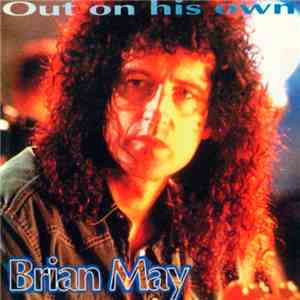 Brian May - Out On His Own