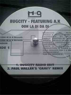 Bugcity Featuring A.K - Ooh La Di Da Di