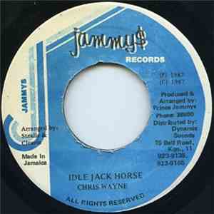 Chris Wayne - Idle Jack Horse