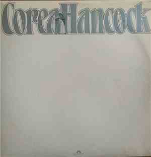 Corea / Hancock - An Evening With Chick Corea And Herbie Hancock