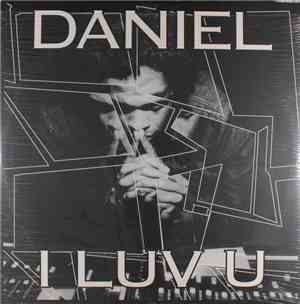 Daniel  - I Luv U