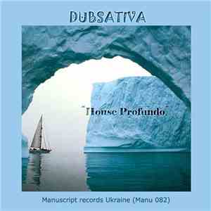 Dubsativa - House Profundo