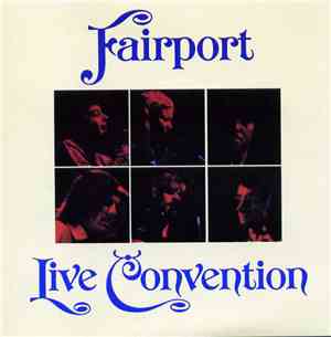 Fairport Convention - Fairport Live Convention