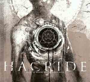Hacride - Back To Where You've Never Been