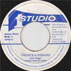 Higgs & Wilson - There's A Reward / Your Love Is Mine