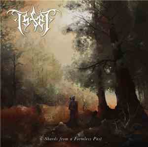 Isfet - Shards From A Formless Past