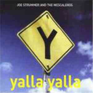 Joe Strummer & The Mescaleros - Yalla Yalla