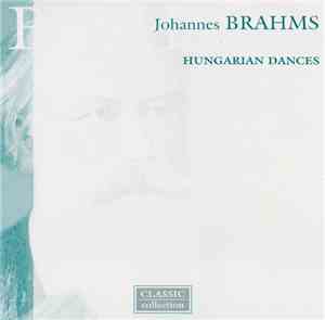 Johannes Brahms - Hungarian Dances