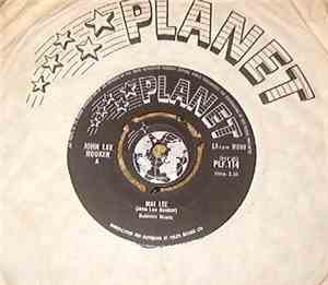 John Lee Hooker - Mai Lee / Don't Be Messing Around With My Bread