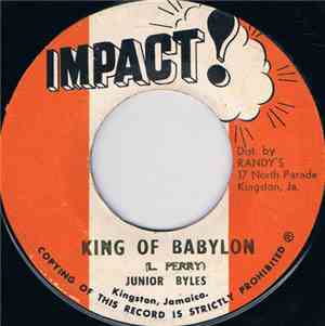 Junior Byles - King Of Babylon