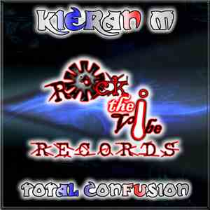 Kieran M - Total Confusion