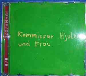 Kommissar Hjuler Und Frau - Come Josephine...