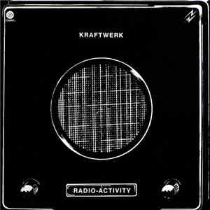 Kraftwerk - Radio-Activity