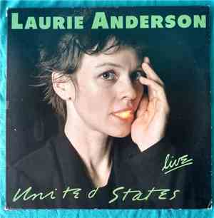 Laurie Anderson - United States Live