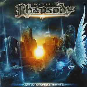 Luca Turilli's Rhapsody - Ascending To Infinity