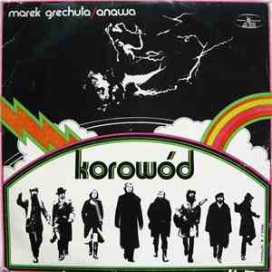 Marek Grechuta & Anawa - Korowód