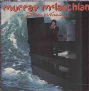 Murray McLauchlan - Storm Warning