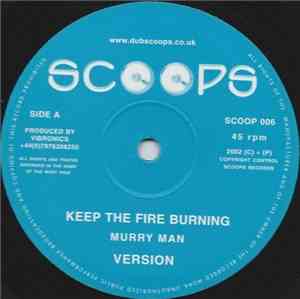 Murry Man / Vitamin M Vs Splitz Horns - Keep The Fire Burning / Uprising