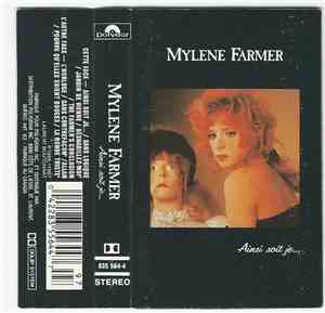 Mylene Farmer - Ainsi Soit Je...