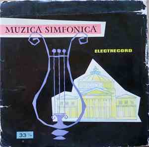Orchestra simfonică a Filarmonicii de Stat „George Enescu” Dirijor : Mirce ...