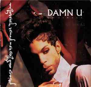 Prince And The New Power Generation - Damn U