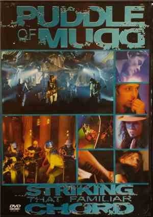 Puddle Of Mudd - Striking That Familiar Chord