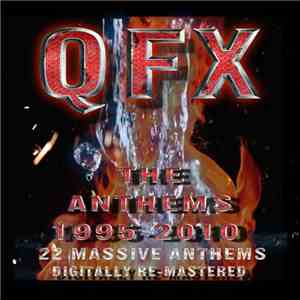 QFX - The Anthems 1995-2010