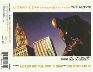 R. Kelly - Down Low (Nobody Has To Know)