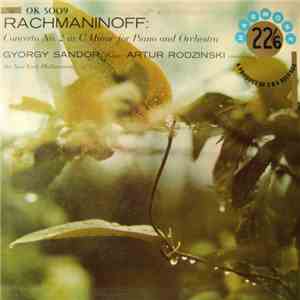 Rachmaninoff - Concerto No. 2 In C Minor For Piano And Orchestra
