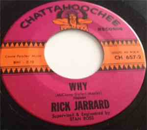 Rick Jarrard - Why