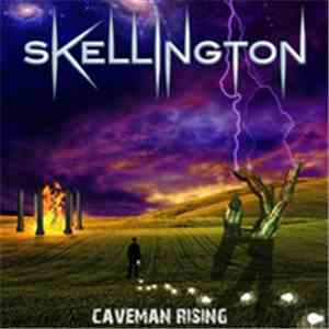 Skellington - Caveman Rising