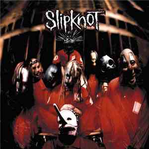 Slipknot - Slipknot