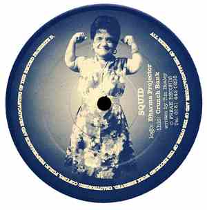 Squid  - Dharma Projector / Crunch Bank