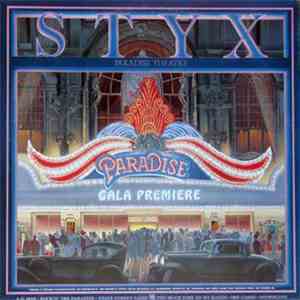 Styx - Paradise Theatre