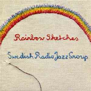 Swedish Radio Jazz Group - Rainbow Sketches