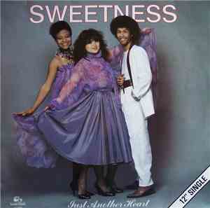 Sweetness - Just Another Heart