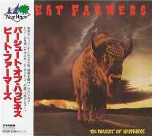 The Beat Farmers - The Pursuit Of Happiness