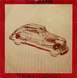 The Cars - It's All I Can Do