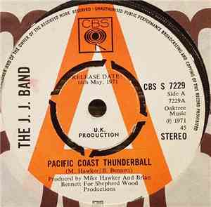 The J.J. Band - Pacific Coast Thunderball