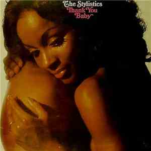 The Stylistics - Thank You Baby / A Honk Tonk Cafe