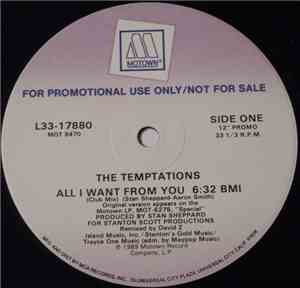 The Temptations - All I Want From You