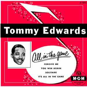 Tommy Edwards - All In The Game