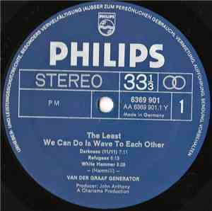 Van Der Graaf Generator - The Least We Can Do Is Wave To Each Other