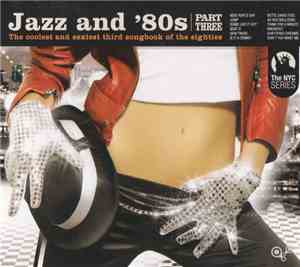 Various - Jazz And '80s Vol. 3 (Bonus Track Version)