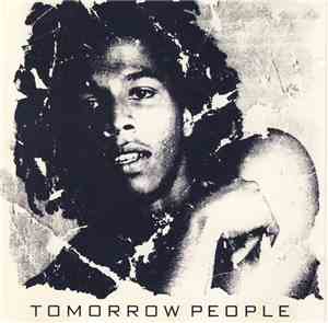 Ziggy Marley And The Melody Makers - Tomorrow People